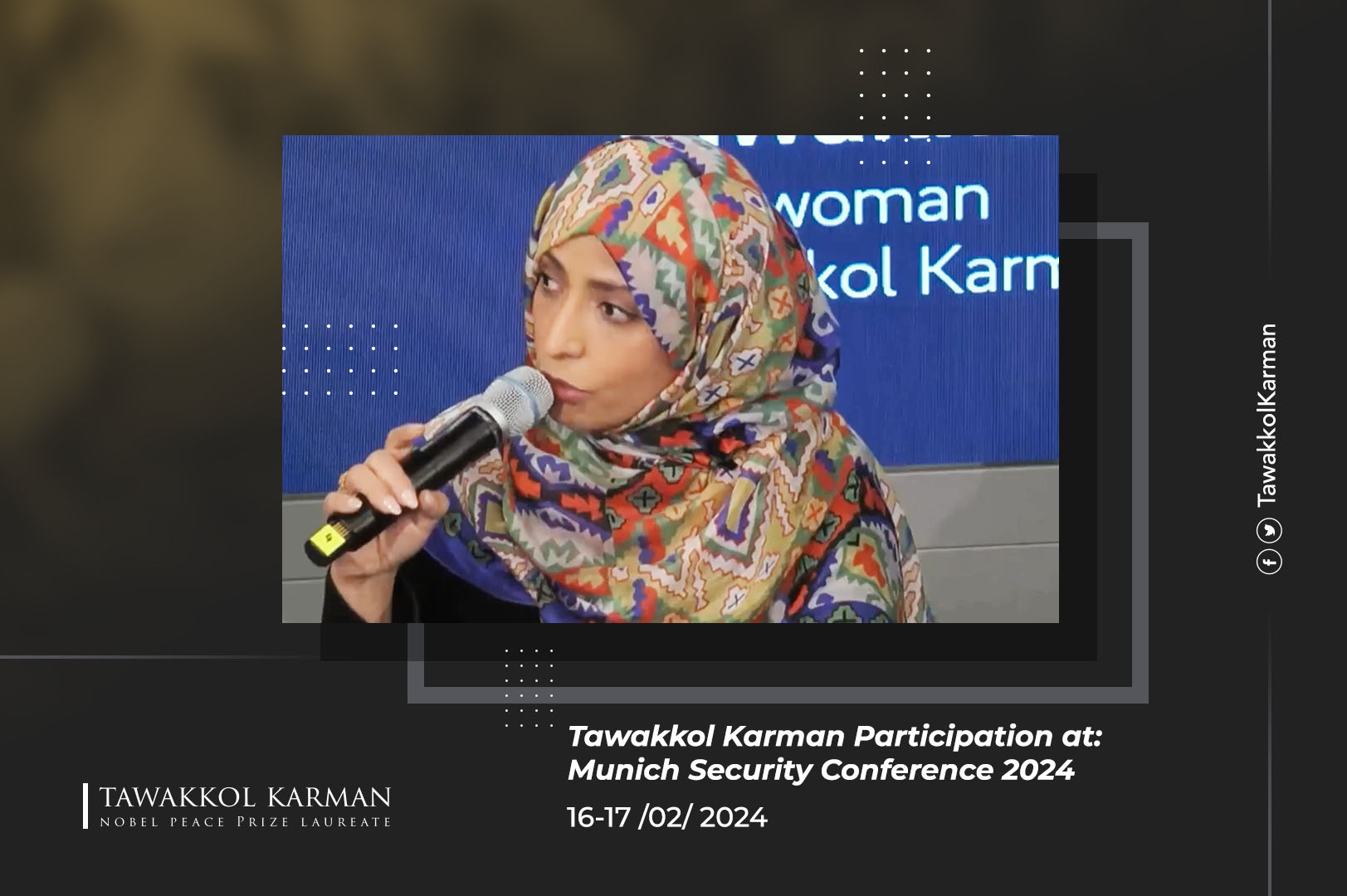 Tawakkol Karman Participation at: Munich Security Conference 2024